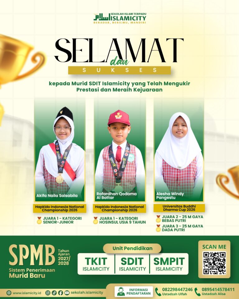  Selamat dan Sukses untuk Murid SDIT Islamicity! 🌟